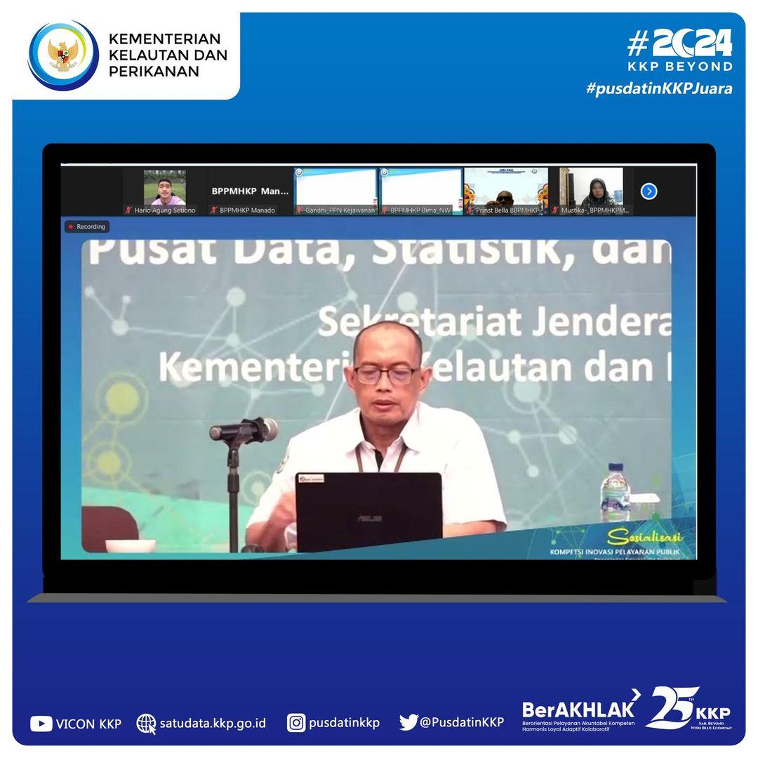 Sosialisasi Kompetisi Inovasi Pelayanan Publik Kementerian Kelautan dan Perikanan Tahun 2024